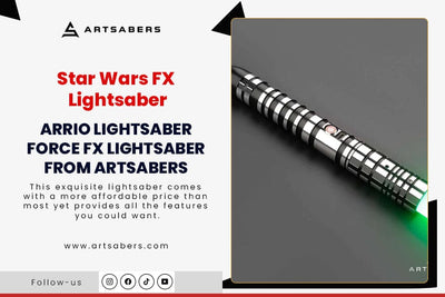 What to Look for When Buying a Star Wars FX Lightsaber