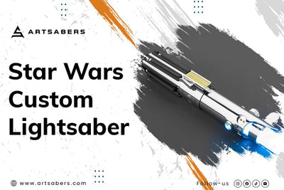 saber Customizing Tips for Star Wars Fans